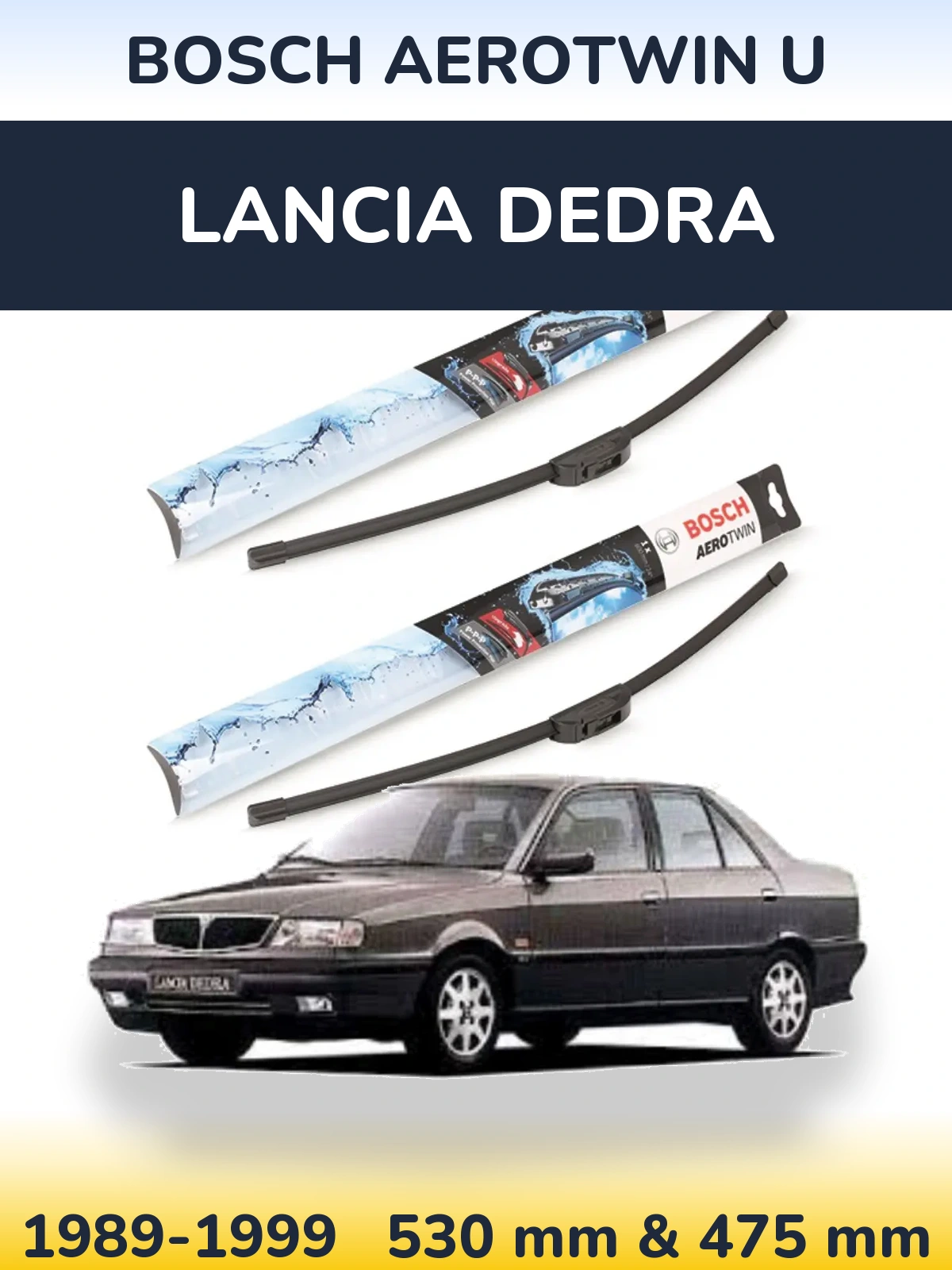 Komplet przednich wycieraczek BOSCH AeroTwin U 530 & 475 mm do Lancia Dedra 1989-1999