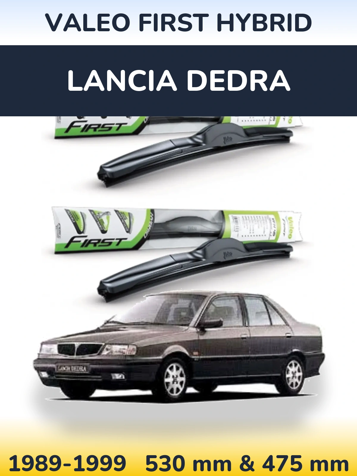 Komplet przednich wycieraczek Valeo First Hybrid 530 & 475 mm do Lancia Dedra 1989-1999