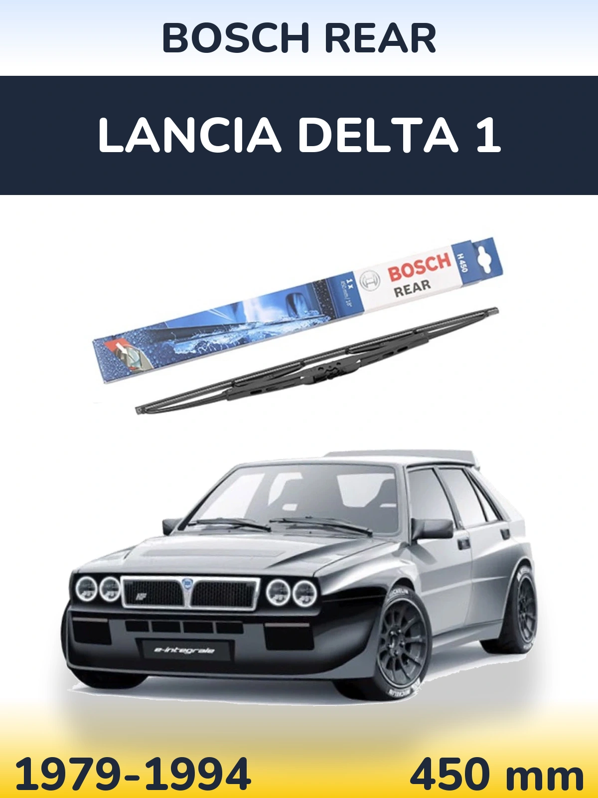 Tylna wycieraczka BOSCH Rear 450 mm do Lancia Delta 1 1979-1994