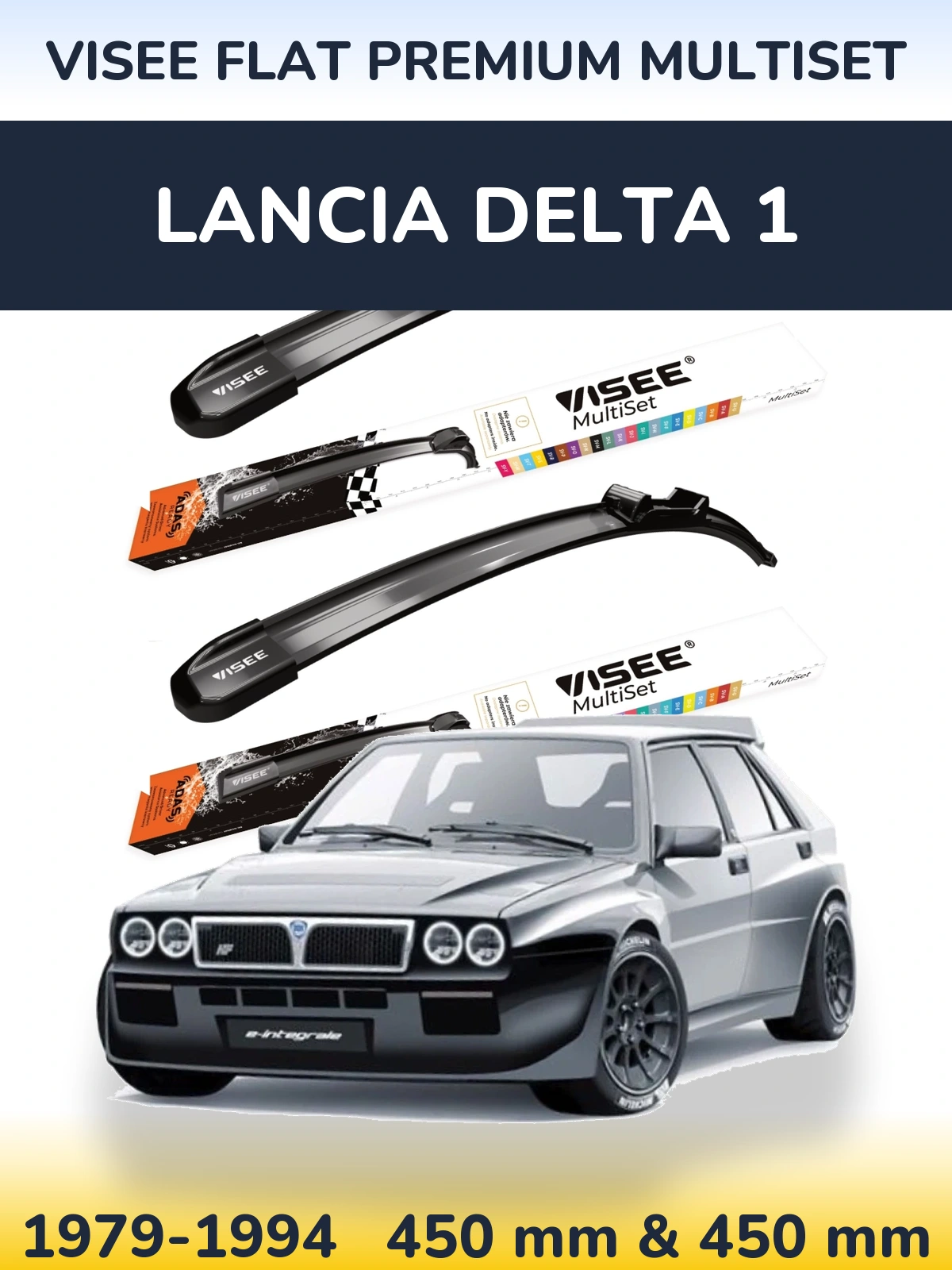 Front wiper blade set VISEE FLAT PREMIUM MultiSet 450 & 450 mm for Lancia Delta 1 1979-1994