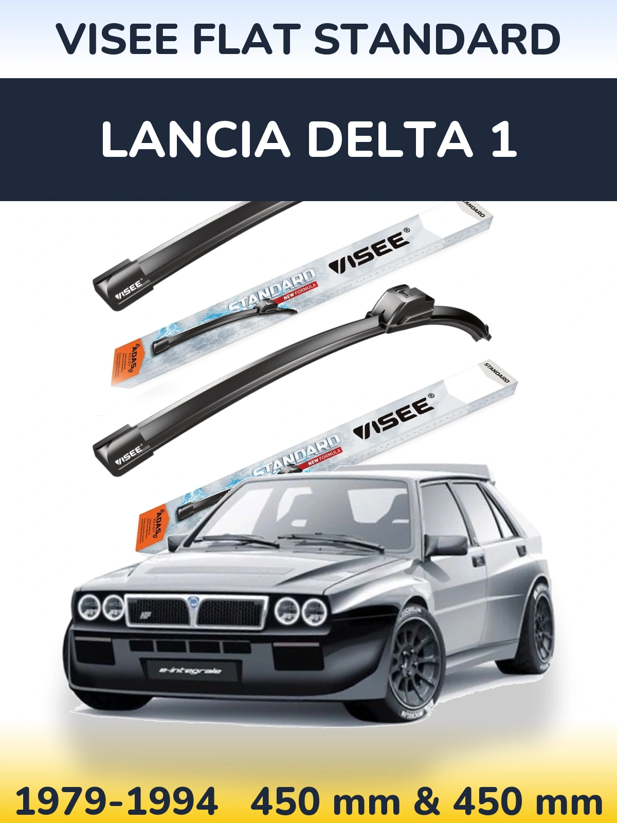 Front wiper blade set VISEE FLAT STANDARD 450 & 450 mm for Lancia Delta 1 1979-1994