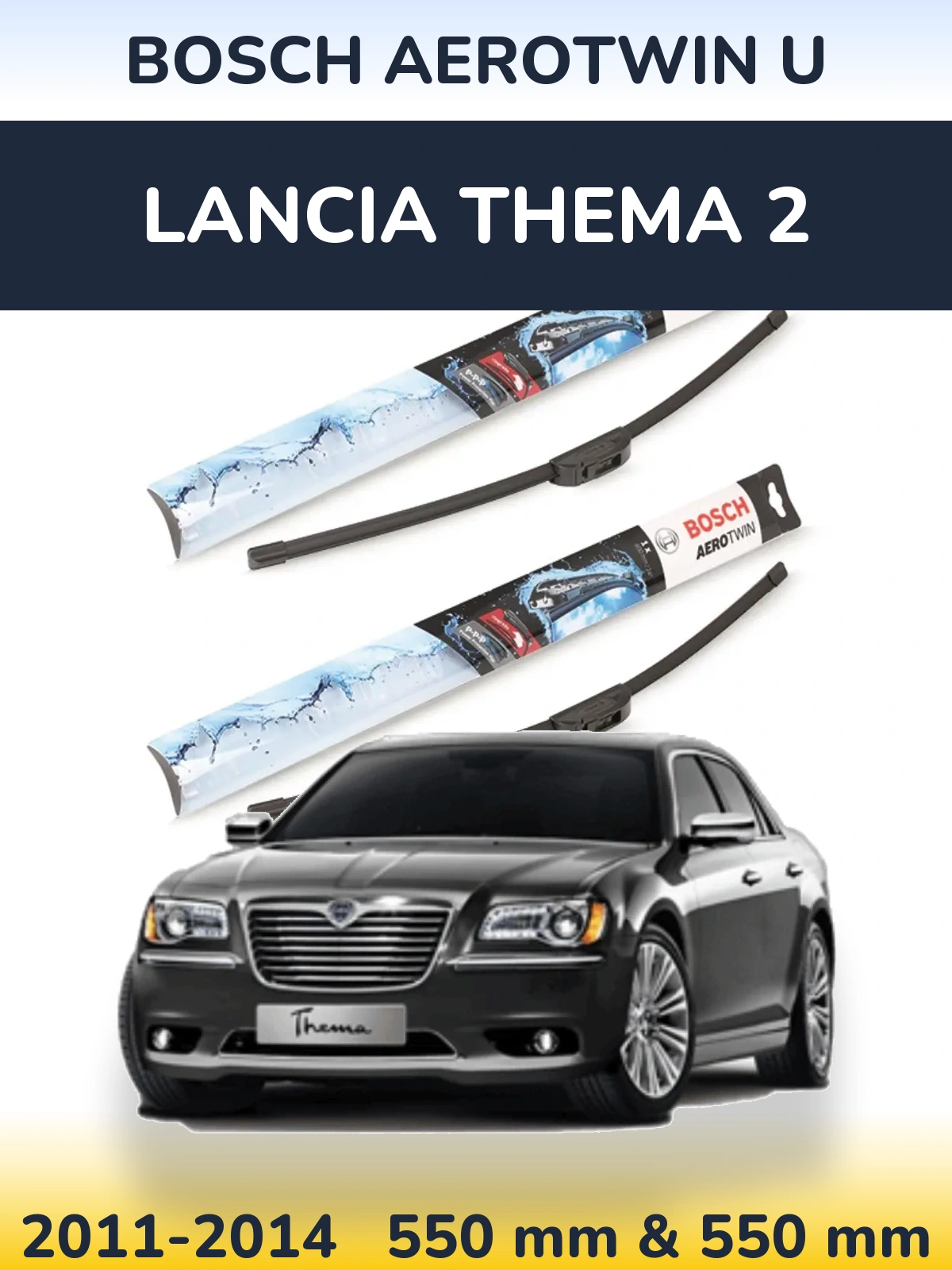 Комплект передних дворников BOSCH AeroTwin U 550 & 550 мм для Lancia Thema 2 2011-2014