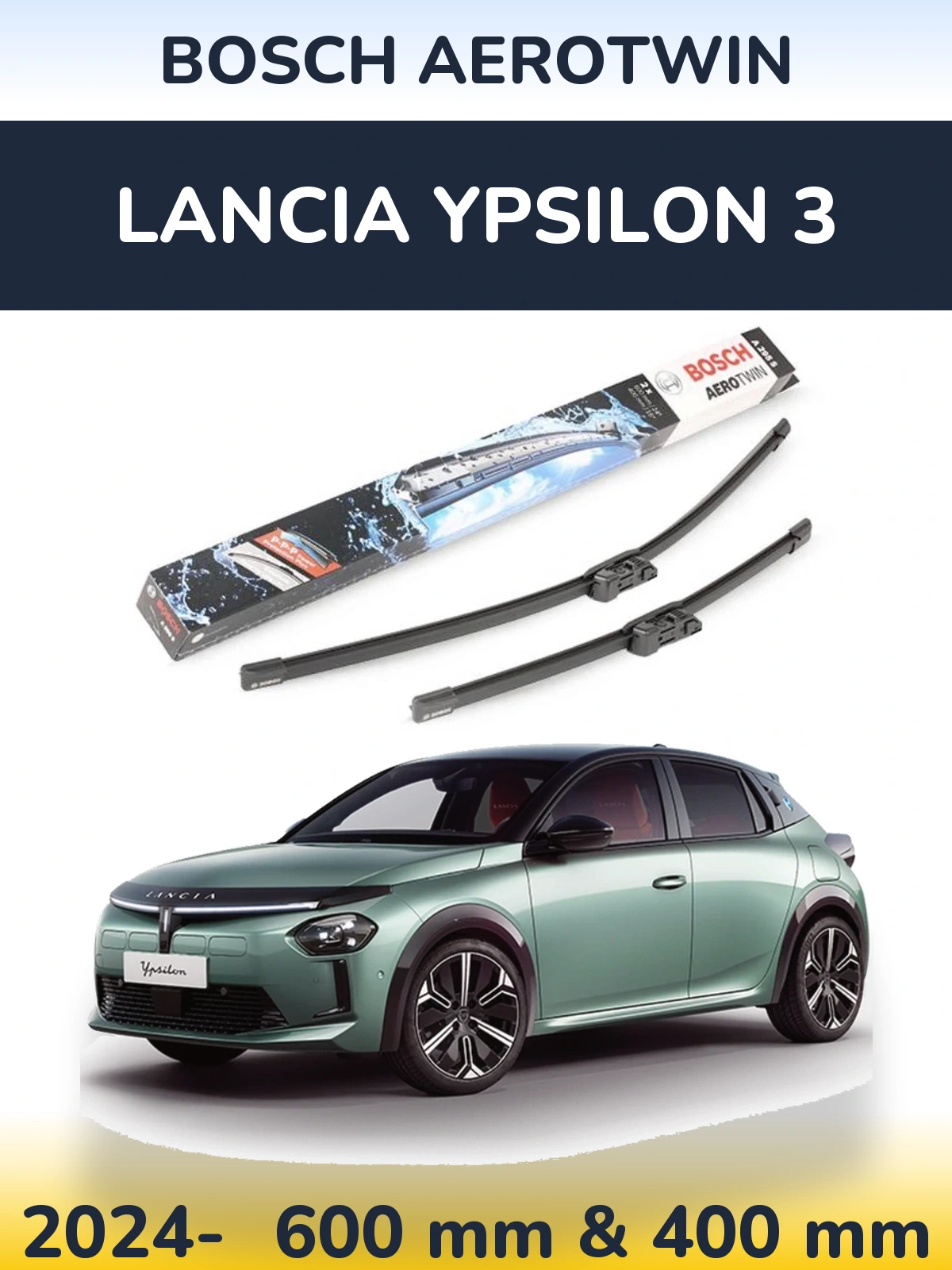 Комплект передних дворников BOSCH AeroTwin 600 & 400 мм для Lancia Ypsilon 3 2024-2026