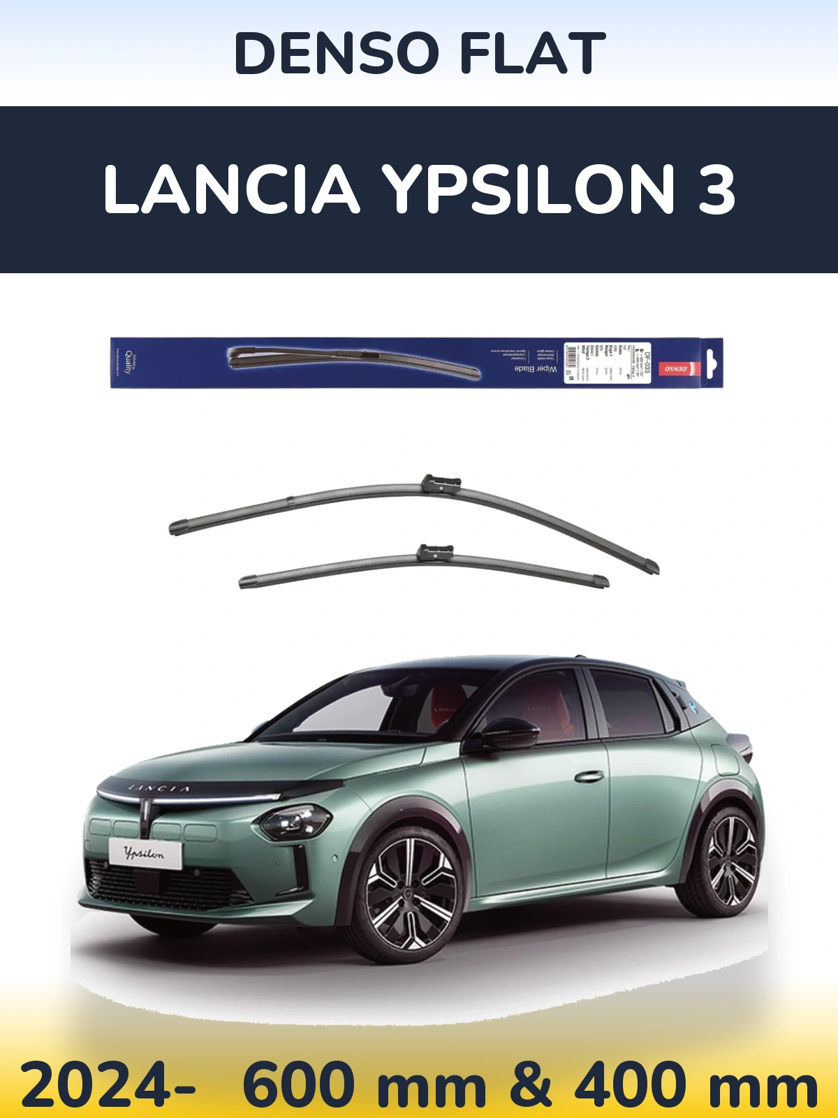 Komplet przednich wycieraczek Denso Flat 600 & 400 mm do Lancia Ypsilon 3 2024-2026