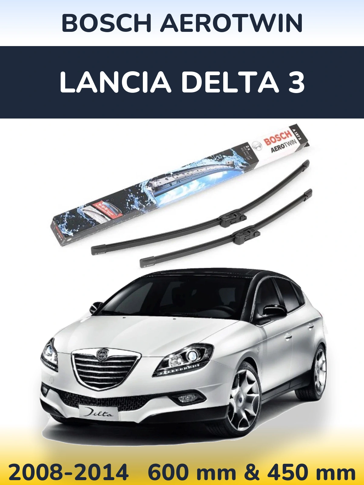 Комплект передних дворников BOSCH AeroTwin 600 & 450 мм для Lancia Delta 3 2008-2014
