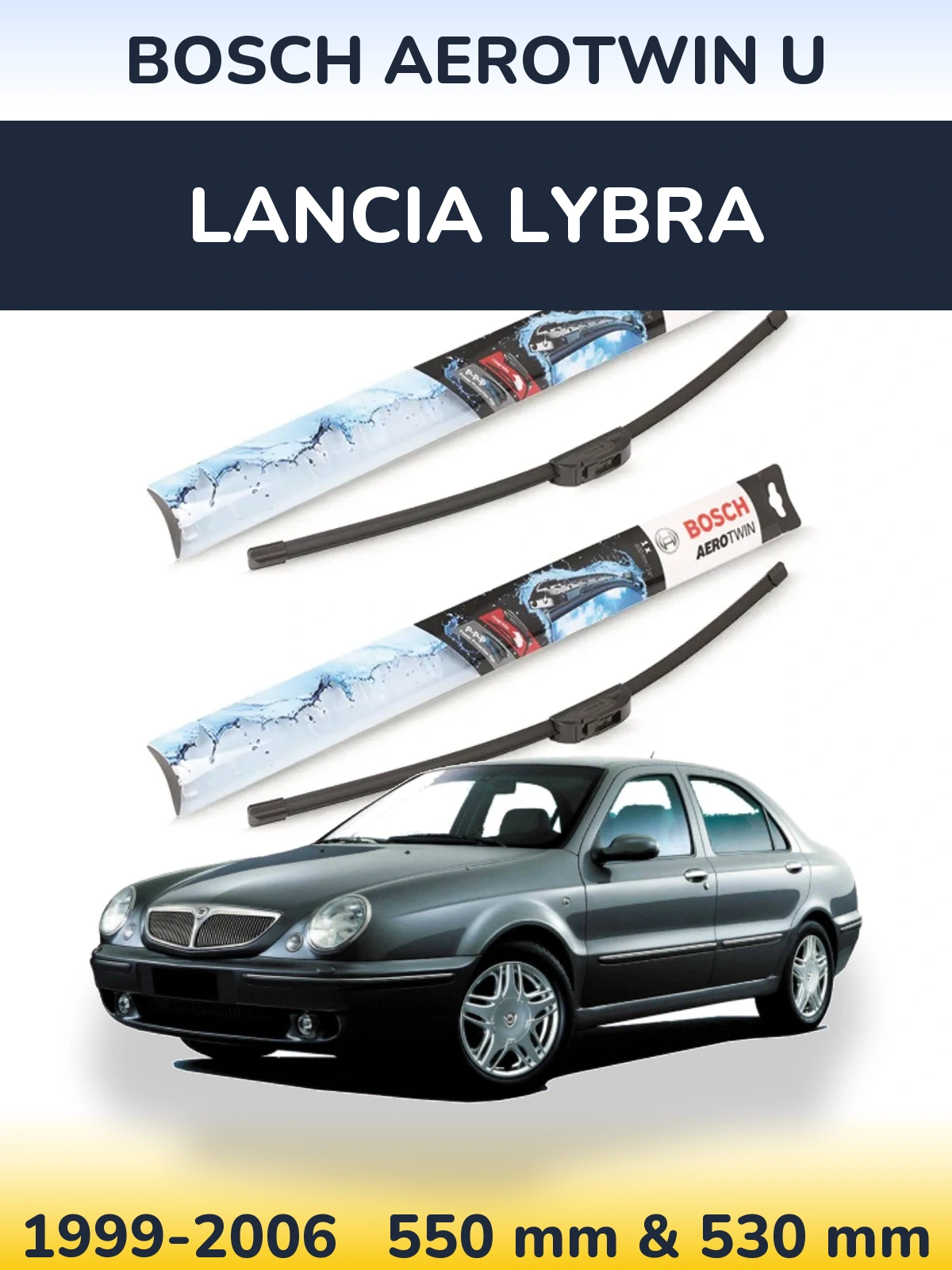 Front wiper blade set BOSCH AeroTwin U 550 & 530 mm for Lancia Lybra 1999-2006