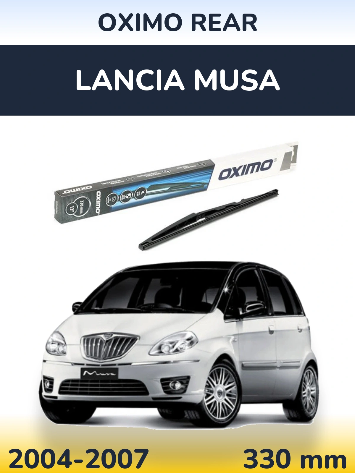Tylna wycieraczka Oximo Rear 330 mm do Lancia Musa 2004-2007