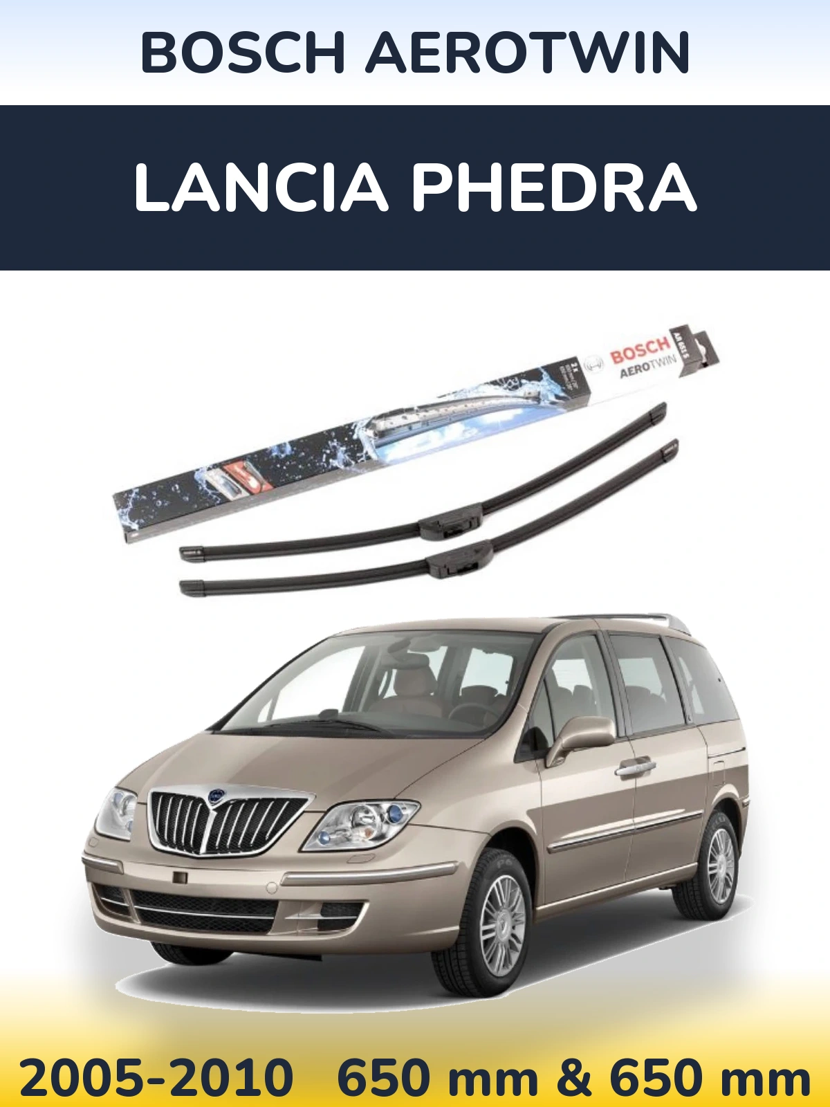 Front wiper blade set BOSCH AeroTwin 650 & 650 mm for Lancia Phedra 2005-2010