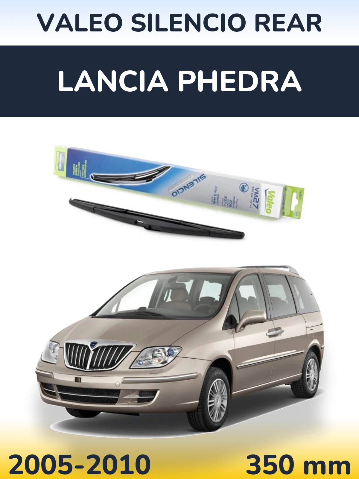 Tylna wycieraczka Valeo Silencio Rear 350 mm do Lancia Phedra 2005-2010