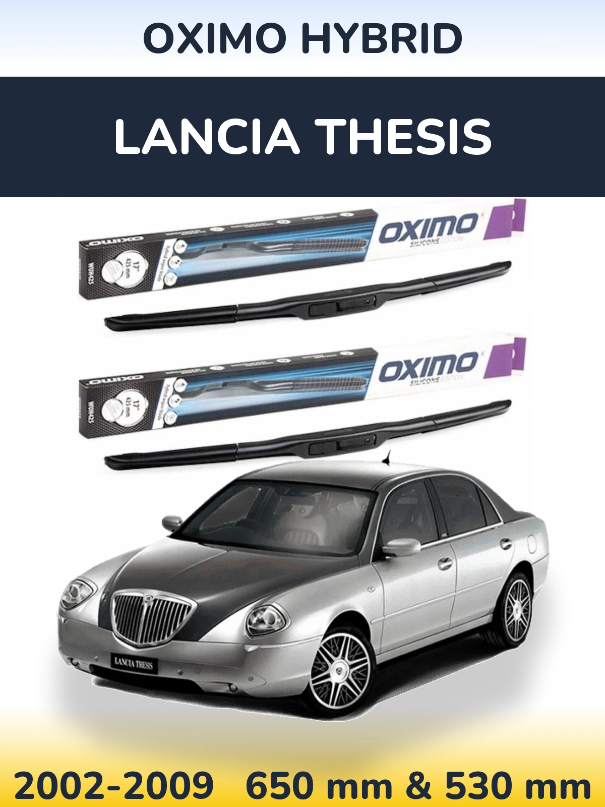 Komplet przednich wycieraczek Oximo Hybrid 650 & 530 mm do Lancia Thesis 2002-2009