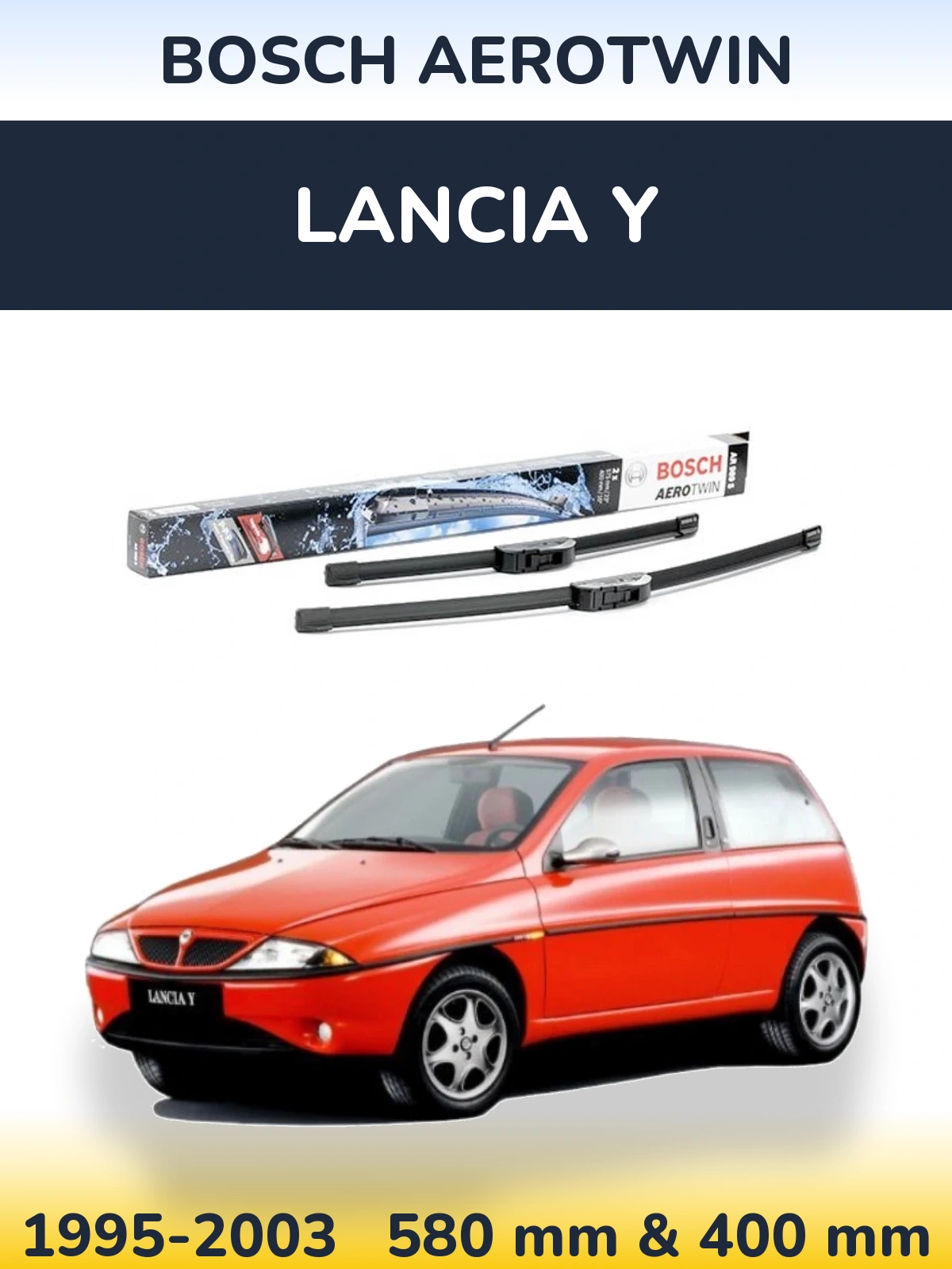 Komplet przednich wycieraczek BOSCH AeroTwin 580 & 400 mm do Lancia Y 1995-2003