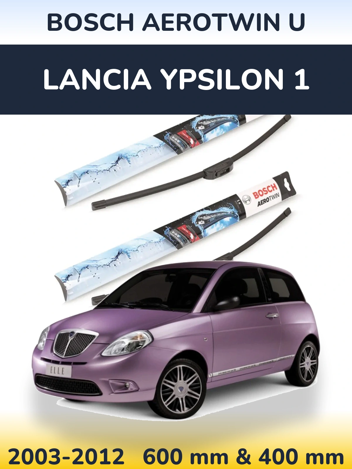 Комплект передних дворников BOSCH AeroTwin U 600 & 400 мм для Lancia Ypsilon 1 2003-2012