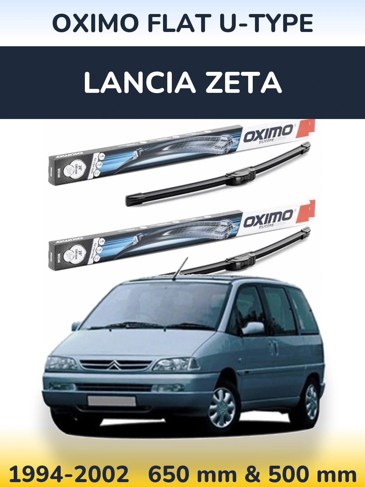 Front wiper blade set Oximo Flat U-type 650 & 500 mm for Lancia Zeta 1994-2002