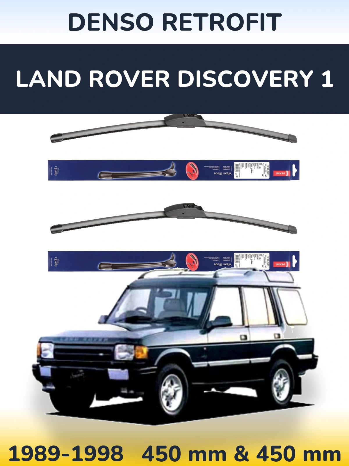 Komplet przednich wycieraczek Denso Retrofit 450 & 450 mm do Land Rover Discovery 1 1989-1998