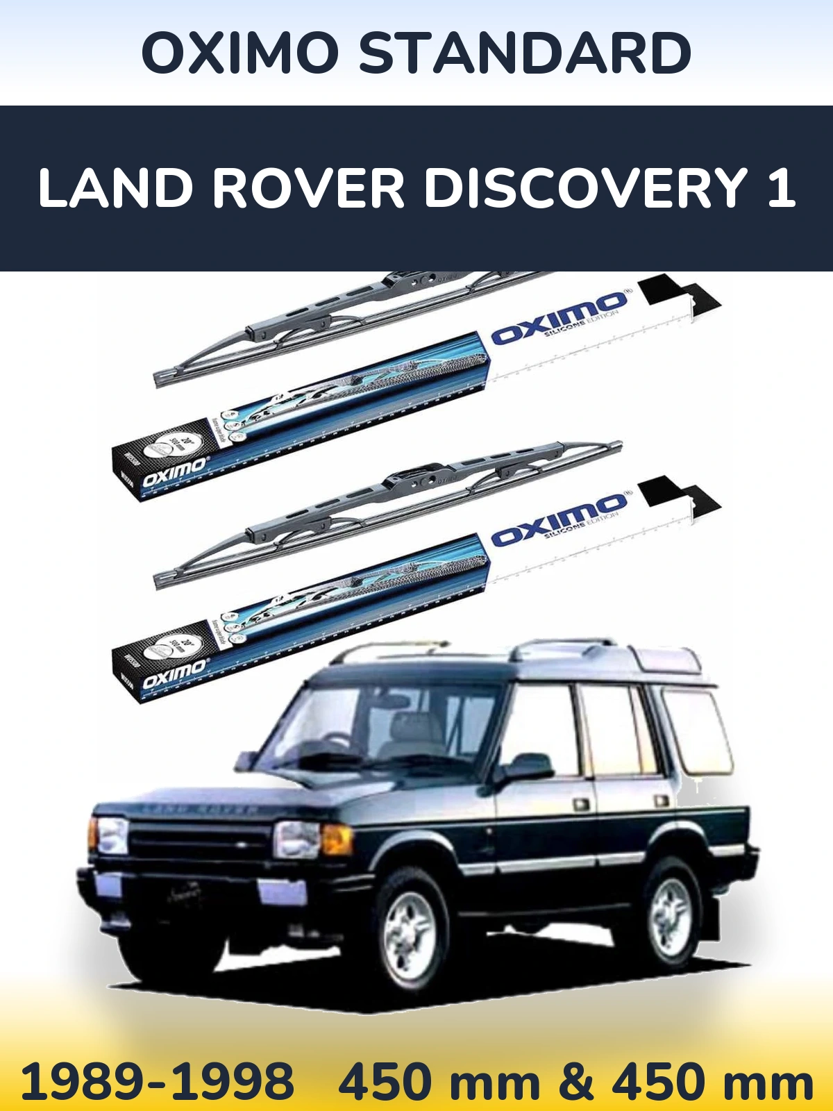 Komplet przednich wycieraczek Oximo Standard 450 & 450 mm do Land Rover Discovery 1 1989-1998