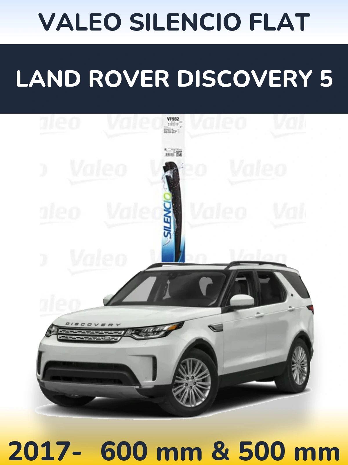 Комплект передних дворников Valeo Silencio Flat 600 & 500 мм для Land Rover Discovery 5 2017-2026