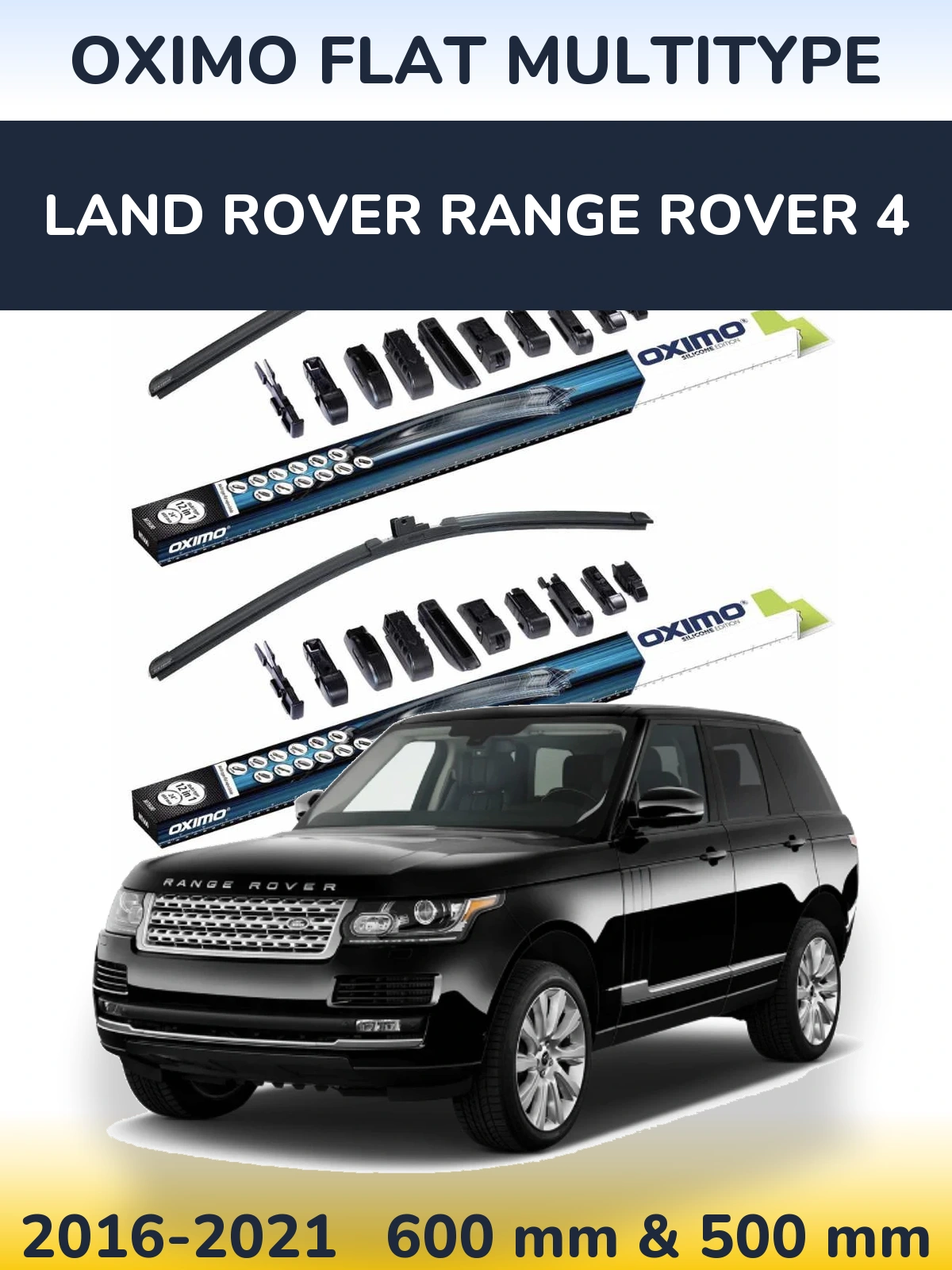 Front wiper blade set Oximo Flat MultiTypee 600 & 500 mm for Land Rover Range Rover 4 2016-2021