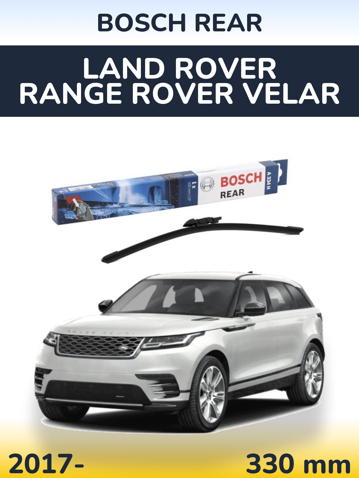 Tylna wycieraczka BOSCH Rear 330 mm do Land Rover Range Rover Velar 2017-2026
