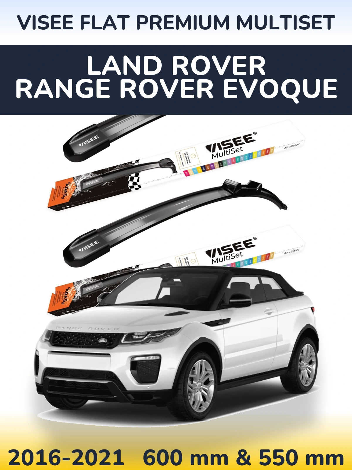 Komplet przednich wycieraczek VISEE FLAT PREMIUM MultiSet 600 & 550 mm do Land Rover Range Rover  Evoque 2016-2021