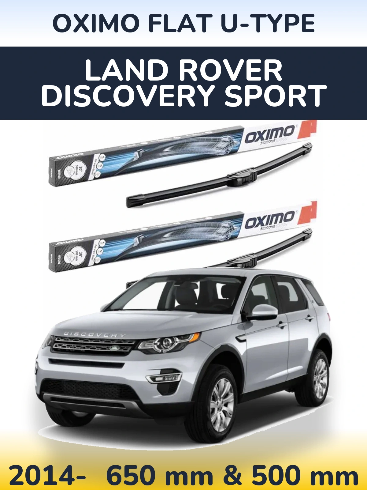 Комплект передних дворников Oximo Flat U-type 650 & 500 мм для Land Rover Discovery Sport 2014-2026