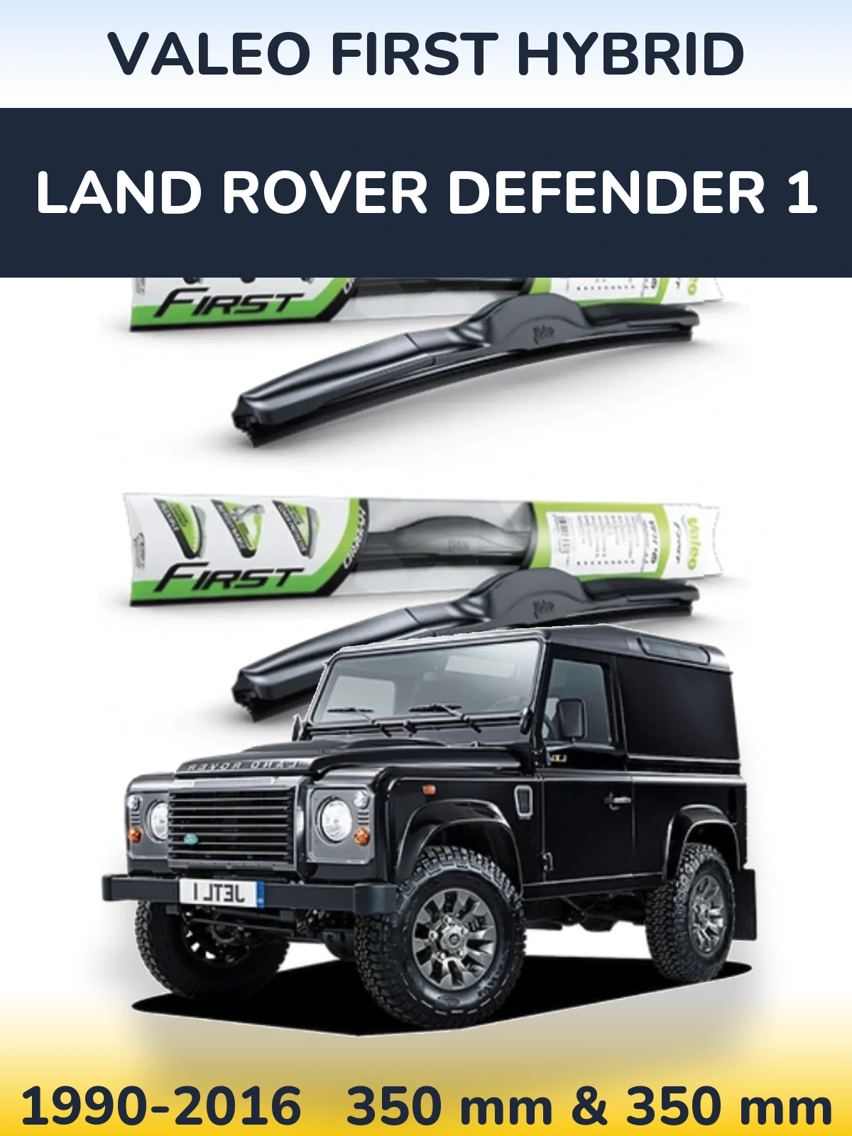 Komplet przednich wycieraczek Valeo First Hybrid 350 & 350 mm do Land Rover Defender 1 1990-2016