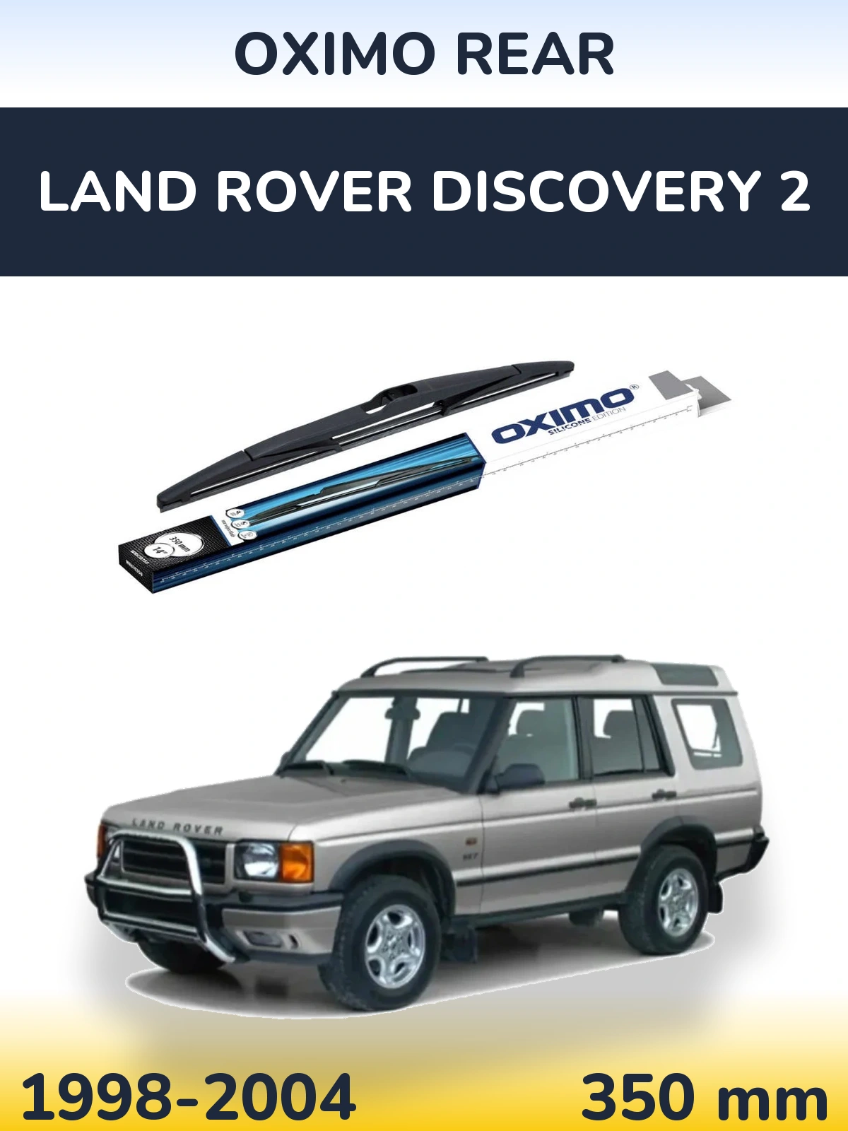 Rear wiper blade Oximo Rear 350 mm for Land Rover Discovery 2 1998-2004
