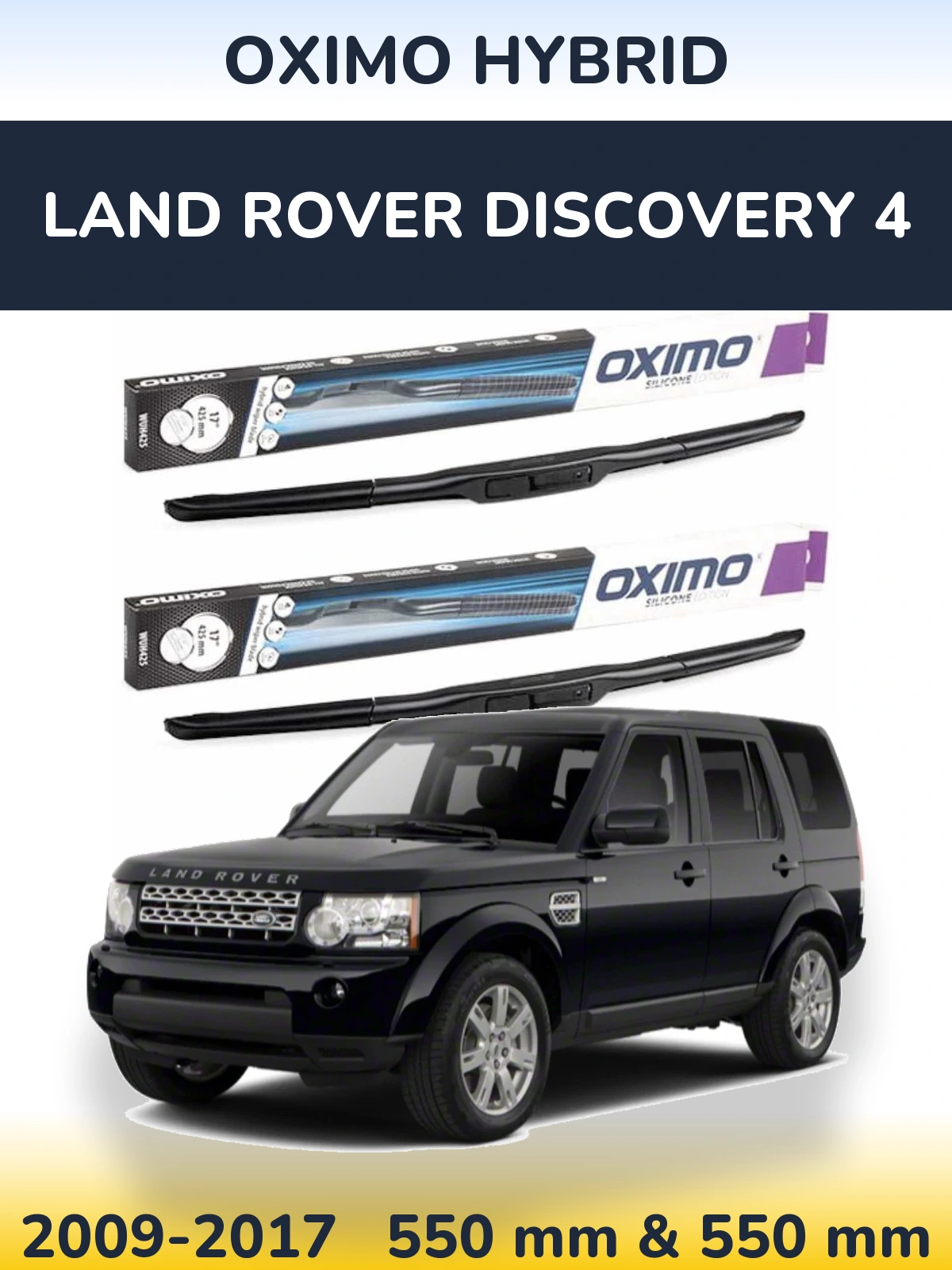 Komplet przednich wycieraczek Oximo Hybrid 550 & 550 mm do Land Rover Discovery 4 2009-2017