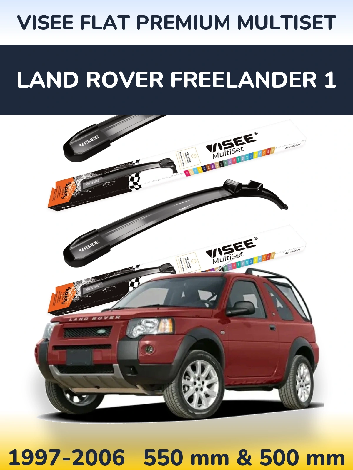 Komplet przednich wycieraczek VISEE FLAT PREMIUM MultiSet 550 & 500 mm do Land Rover Freelander 1 1997-2006