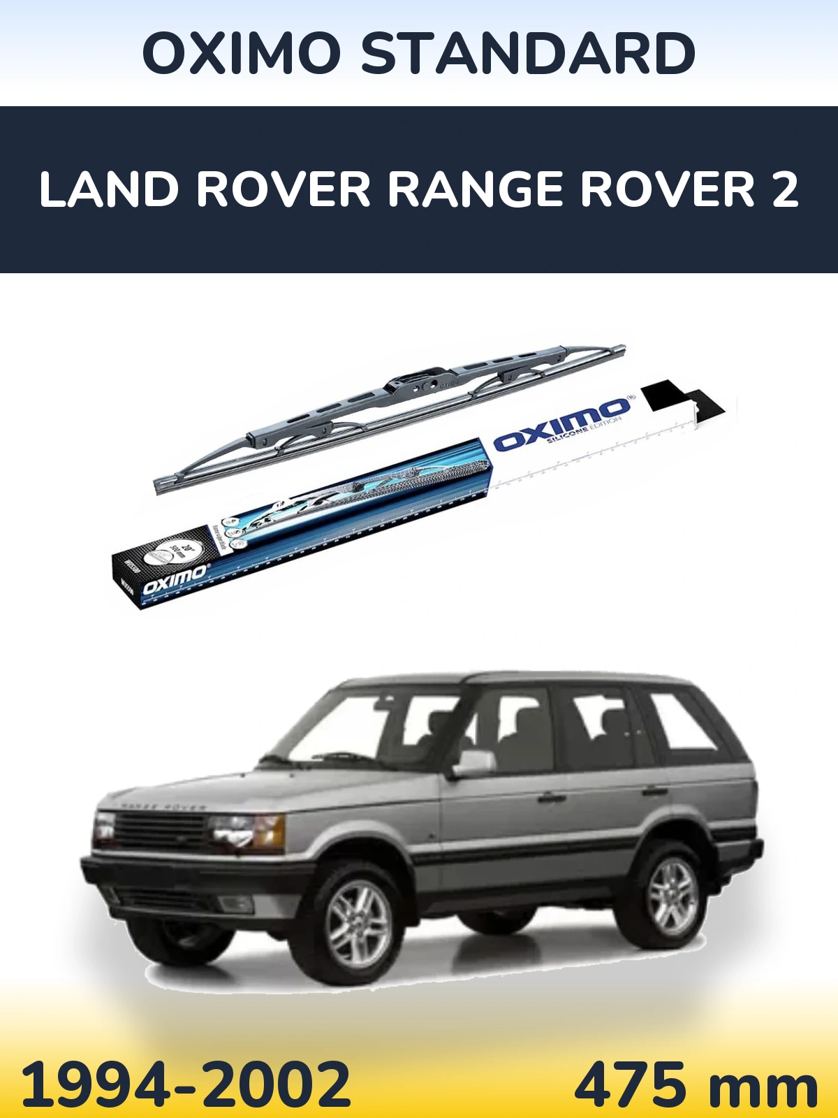 Tylna wycieraczka Oximo Standard 475 mm do Land Rover Range Rover 2 1994-2002