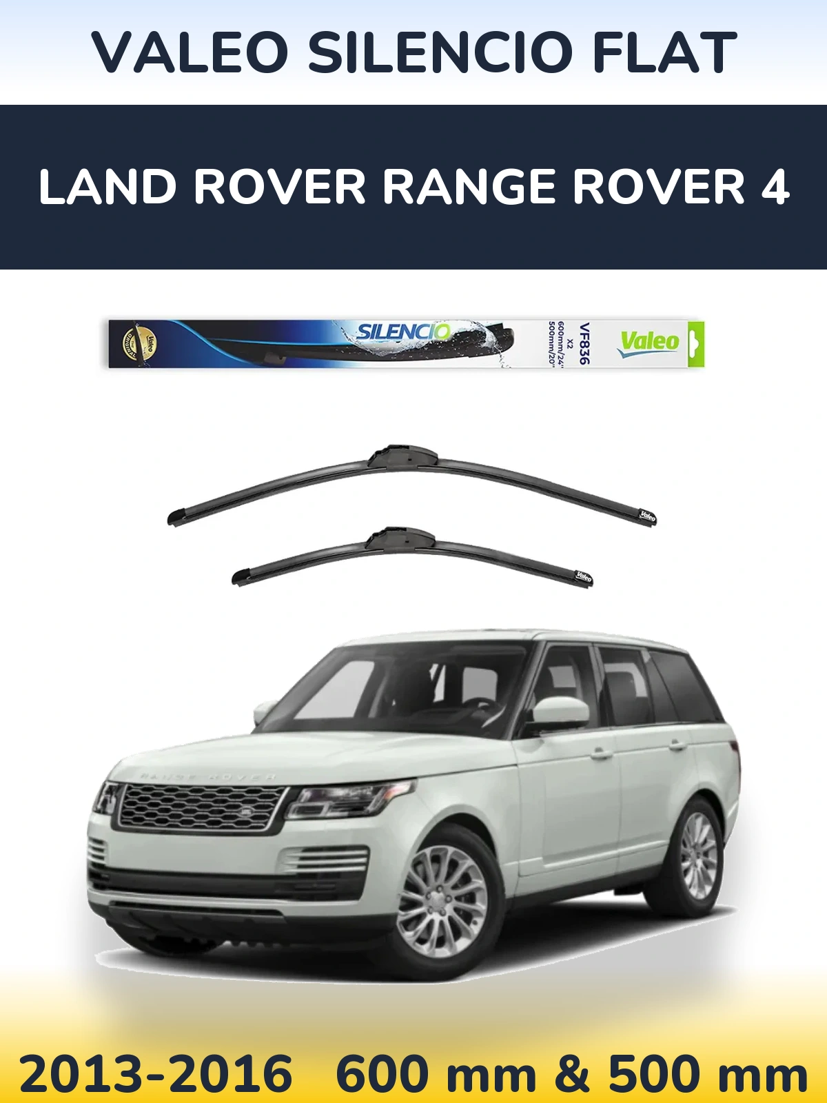 Komplet przednich wycieraczek Valeo Silencio Flat 600 & 500 mm do Land Rover Range Rover 4 2013-2016