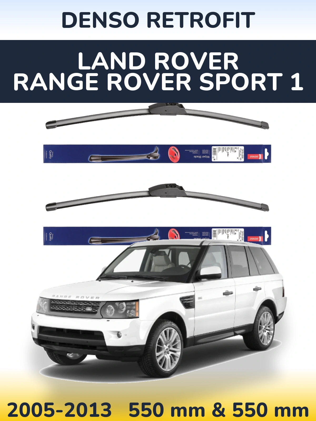 Komplet przednich wycieraczek Denso Retrofit 550 & 550 mm do Land Rover Range Rover Sport 1 2005-2013