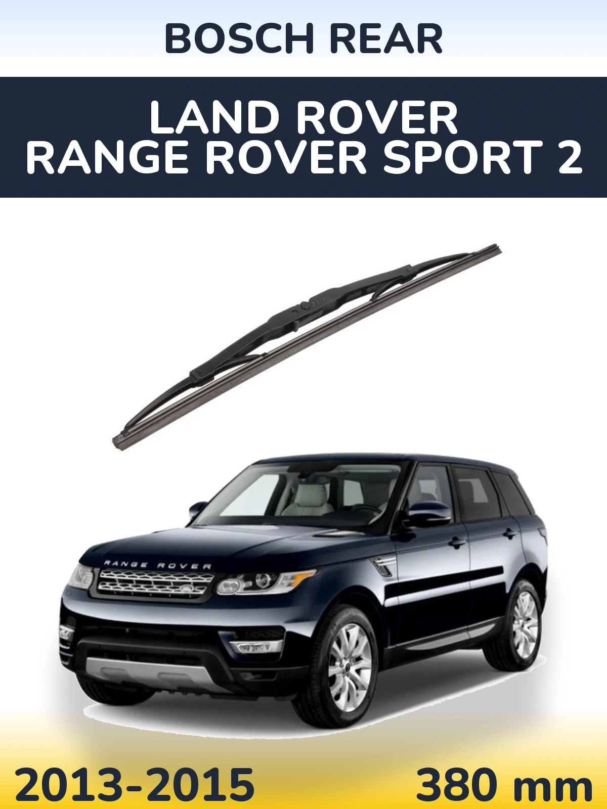Tylna wycieraczka BOSCH Rear 380 mm do Land Rover Range Rover Sport 2 2013-2015