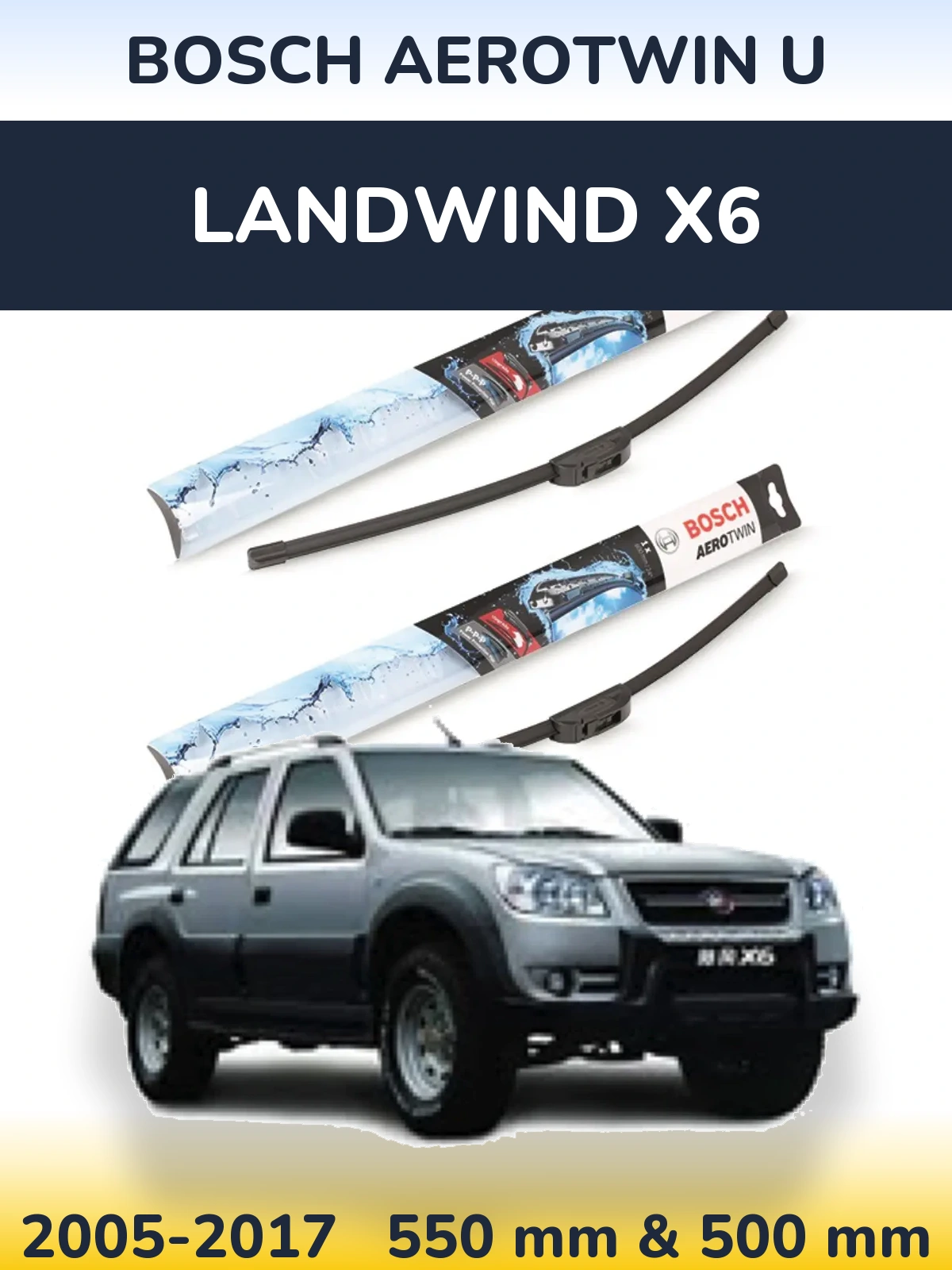 Komplet przednich wycieraczek BOSCH AeroTwin U 550 & 500 mm do Landwind X6 2005-2017