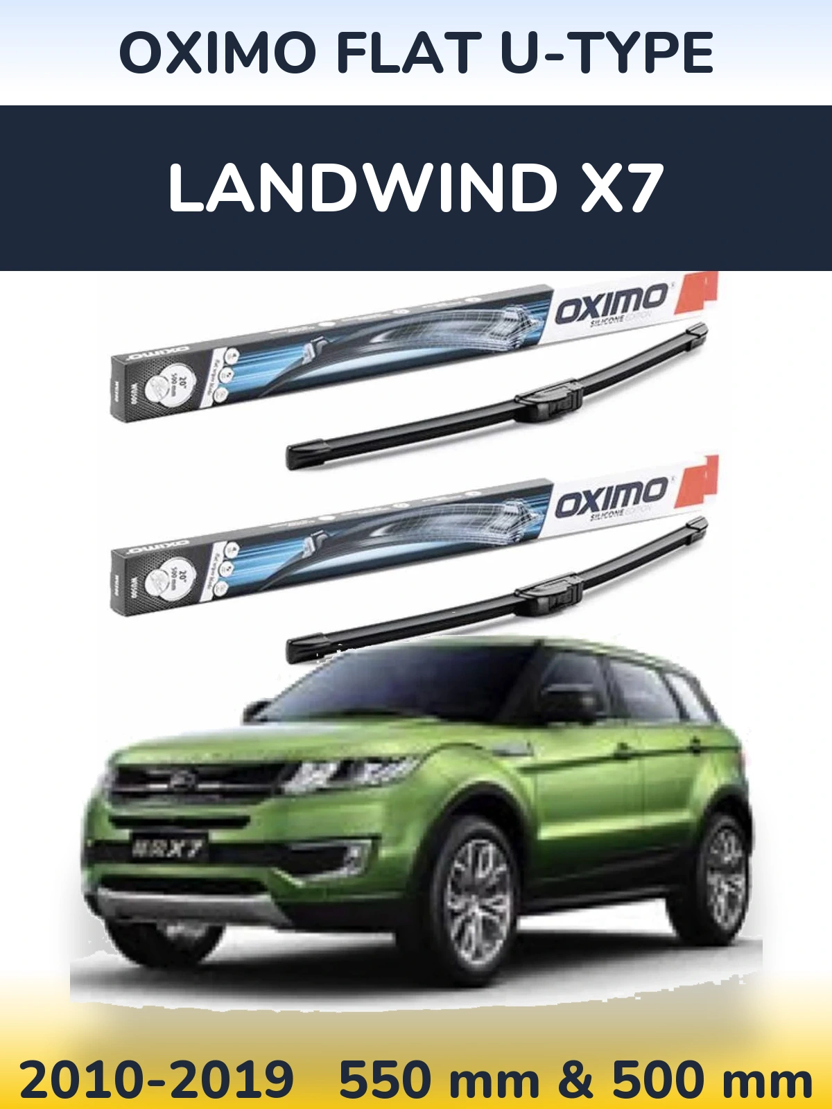 Komplet przednich wycieraczek Oximo Flat U-type 550 & 500 mm do Landwind X7 2010-2019