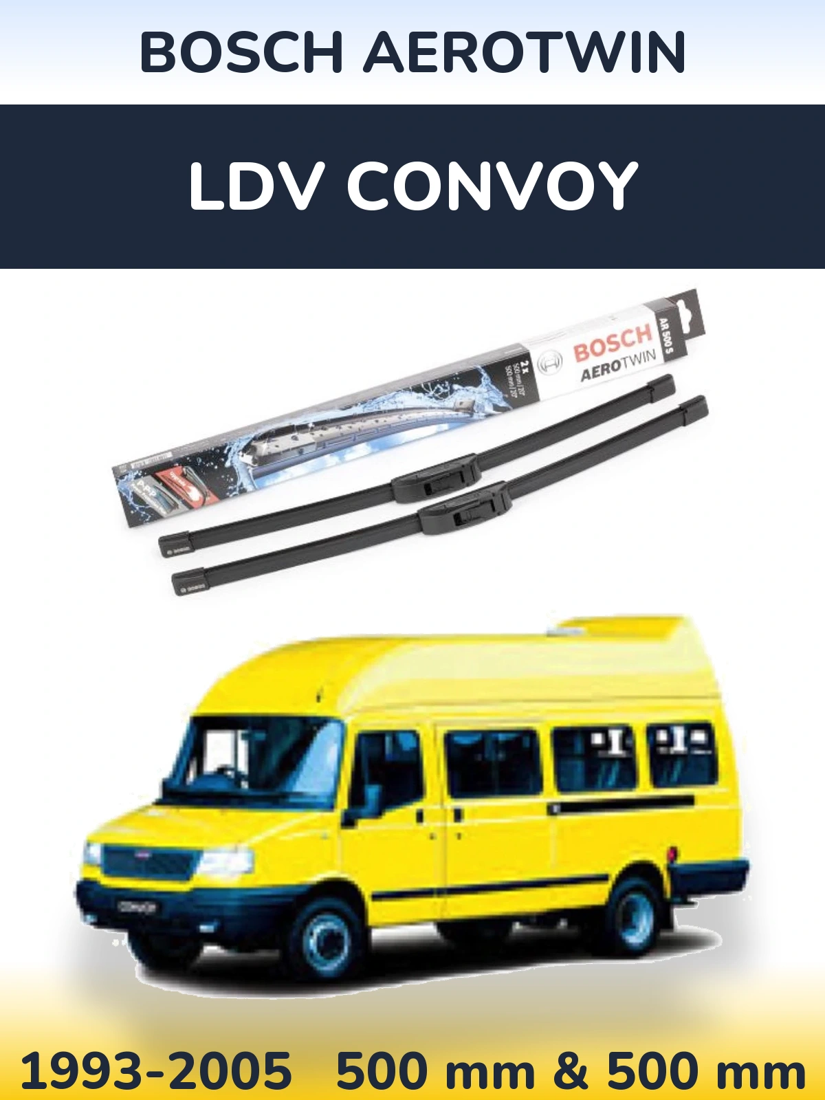 Комплект передних дворников BOSCH AeroTwin 500 & 500 мм для LDV Convoy 1993-2005