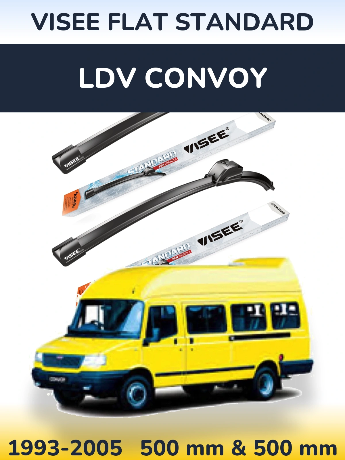 Komplet przednich wycieraczek VISEE FLAT STANDARD 500 & 500 mm do LDV Convoy 1993-2005