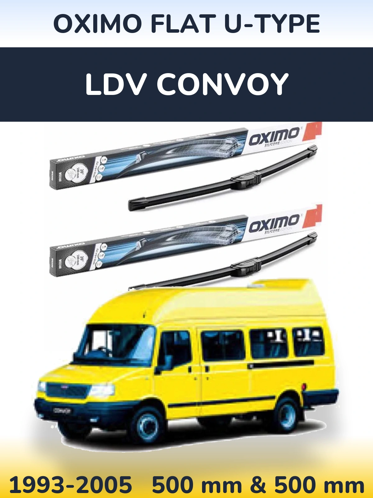 Komplet przednich wycieraczek Oximo Flat U-type 500 & 500 mm do LDV Convoy 1993-2005