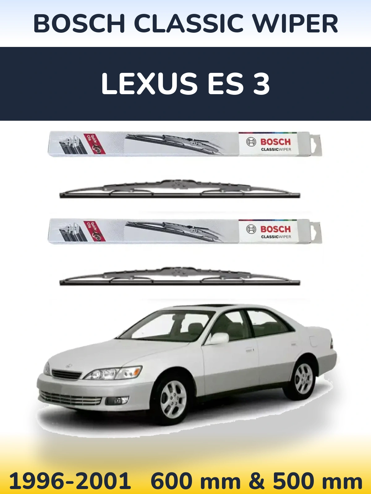 Комплект передних дворников BOSCH Classic Wiper 600 & 500 мм для Lexus ES 3 1996-2001