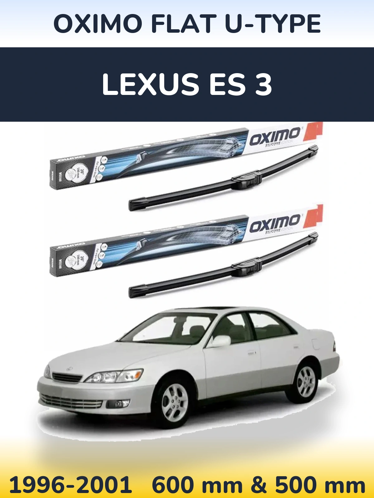 Komplet przednich wycieraczek Oximo Flat U-type 600 & 500 mm do Lexus ES 3 1996-2001