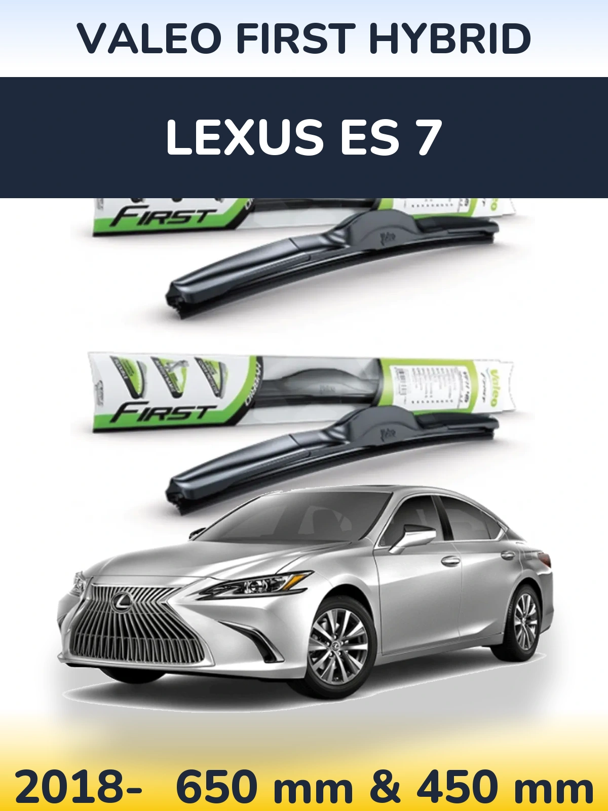 Комплект передних дворников Valeo First Hybrid 650 & 450 мм для Lexus ES 7 2018-2026