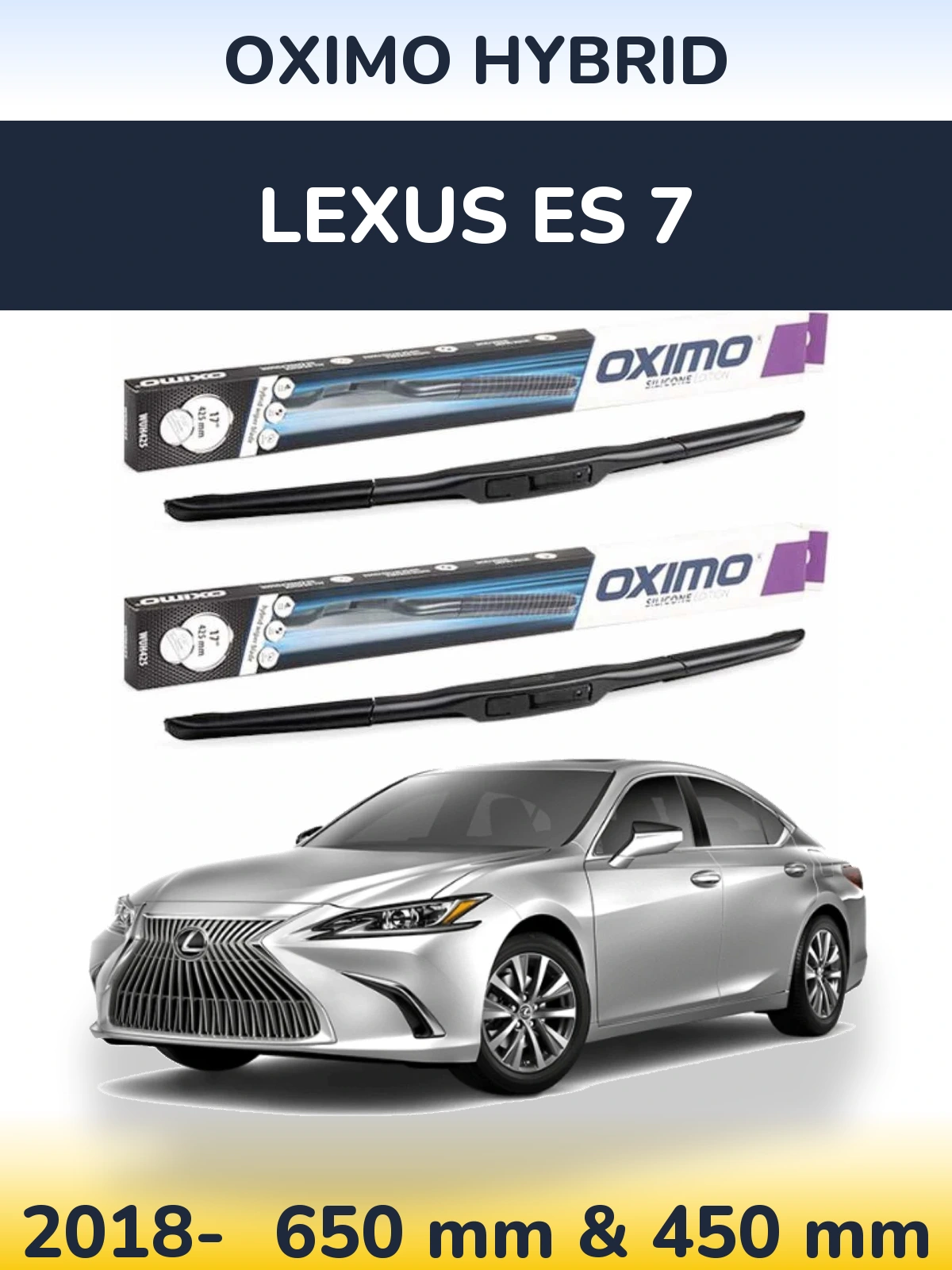 Komplet przednich wycieraczek Oximo Hybrid 650 & 450 mm do Lexus ES 7 2018-2026