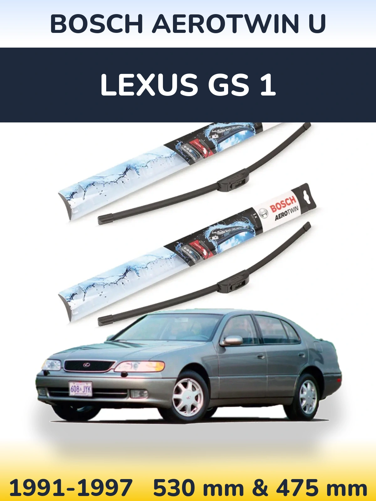 Комплект передних дворников BOSCH AeroTwin U 530 & 475 мм для Lexus GS 1 1991-1997