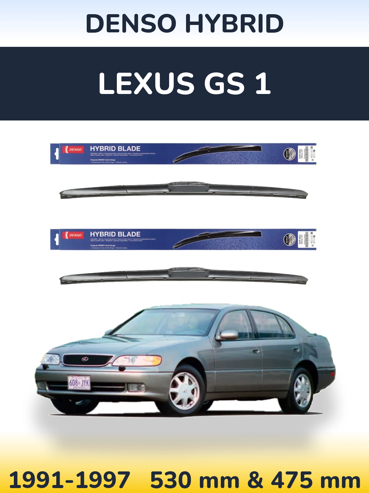 Komplet przednich wycieraczek Denso Hybrid 530 & 475 mm do Lexus GS 1 1991-1997