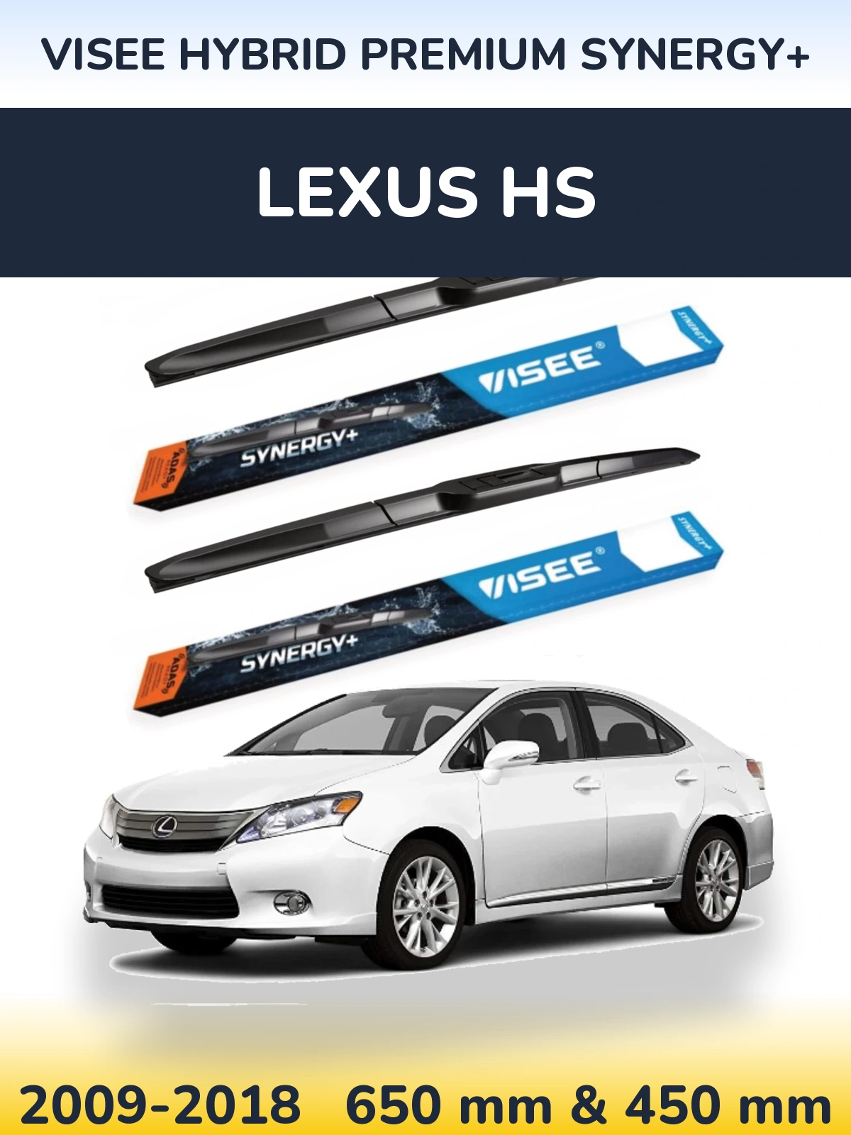 Komplet przednich wycieraczek VISEE HYBRID PREMIUM SYNERGY+ 650 & 450 mm do Lexus HS 2009-2018