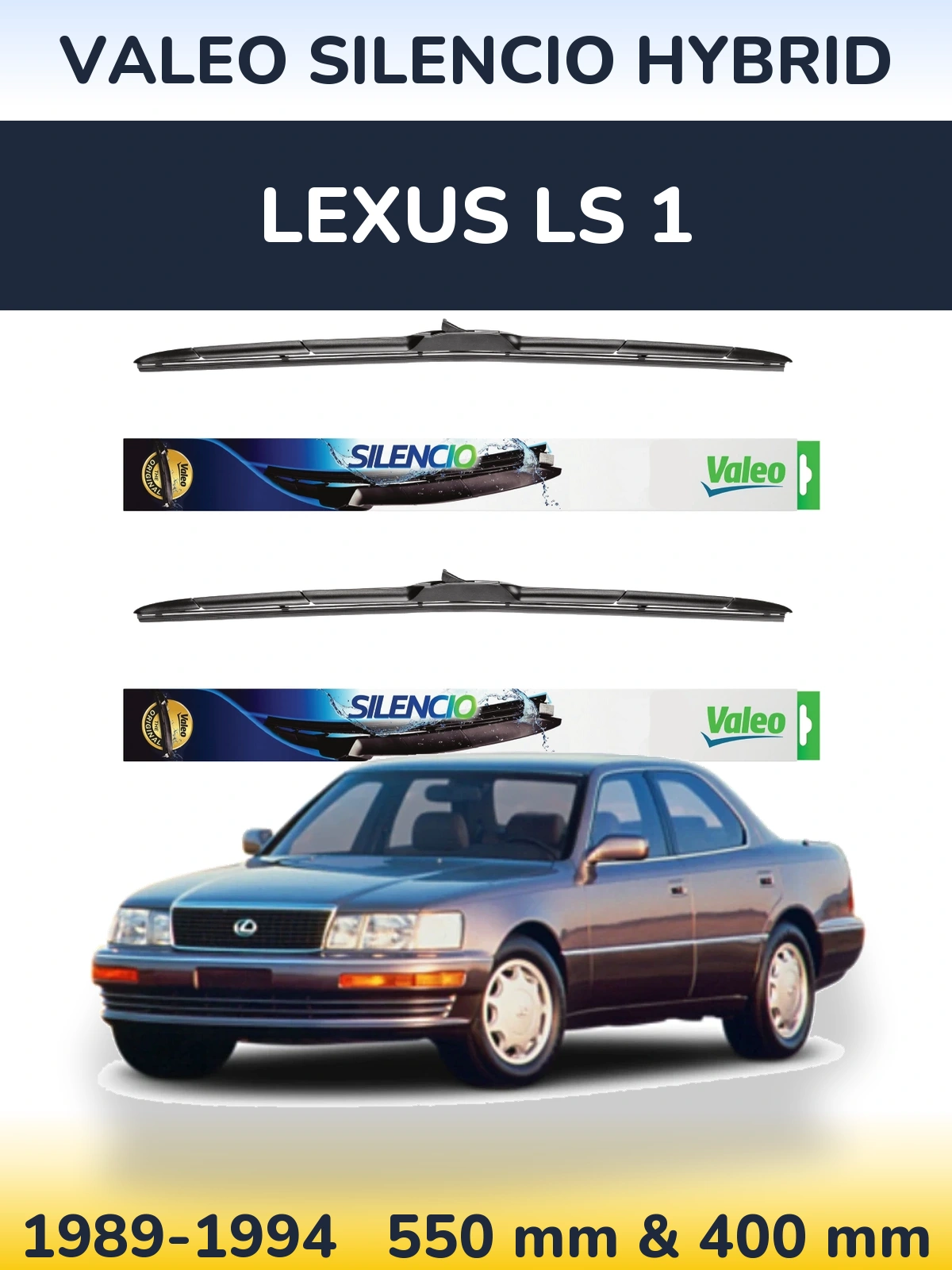 Komplet przednich wycieraczek Valeo Silencio Hybrid 550 & 400 mm do Lexus LS 1 1989-1994