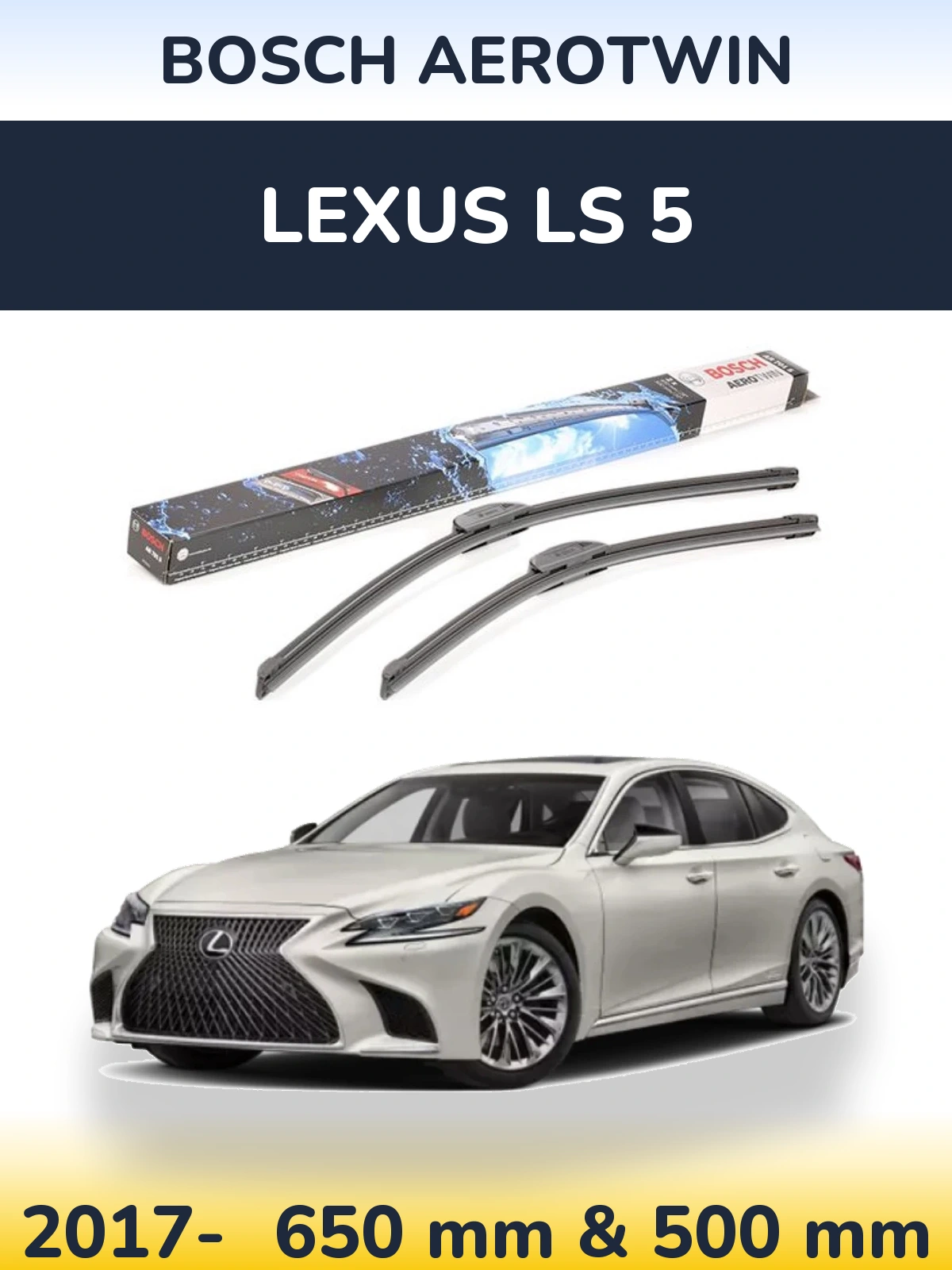 Комплект передних дворников BOSCH AeroTwin 650 & 500 мм для Lexus LS 5 2017-2026