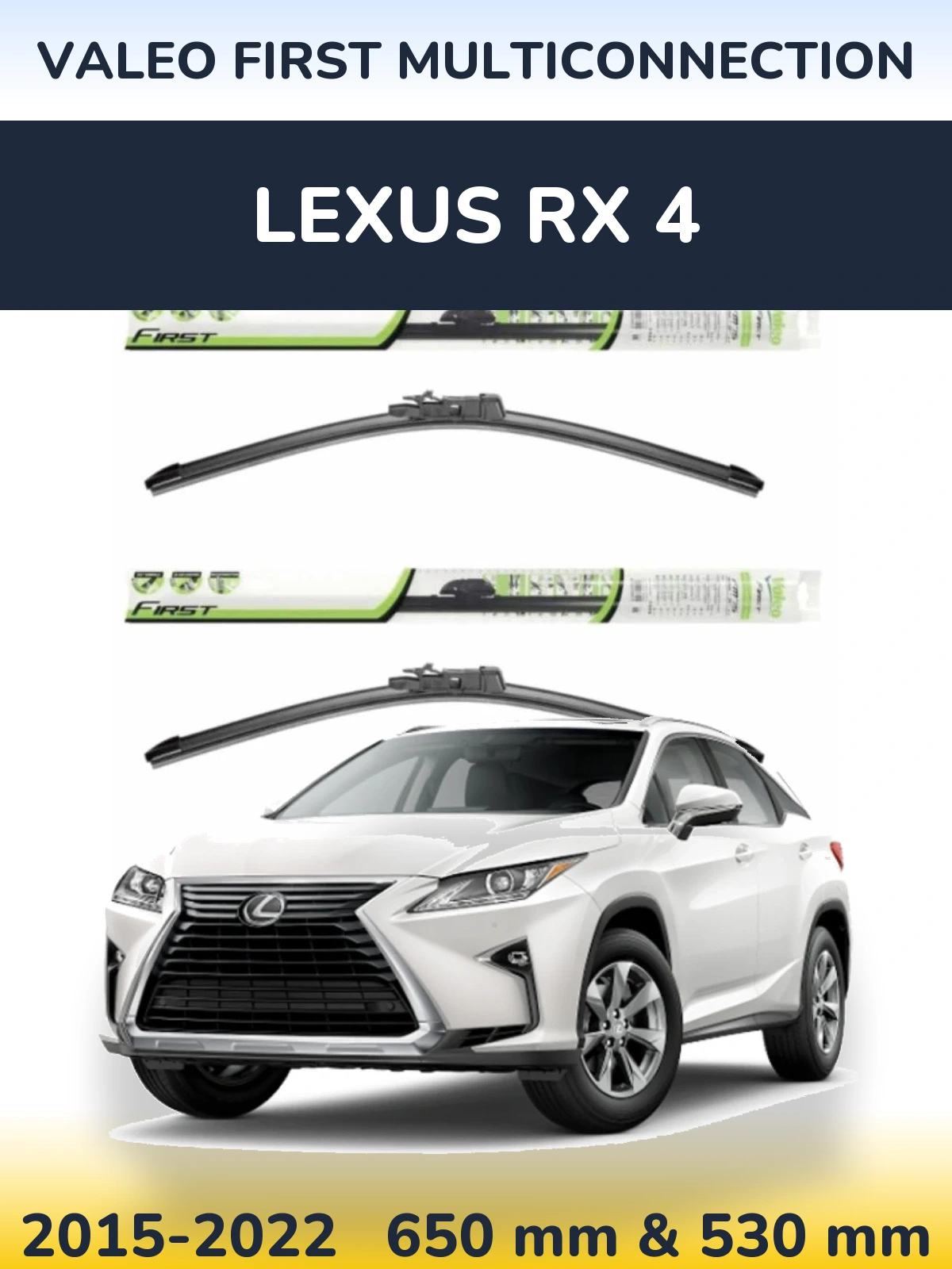 Komplet przednich wycieraczek Valeo First MultiConnection 650 & 530 mm do Lexus RX 4 2015-2022