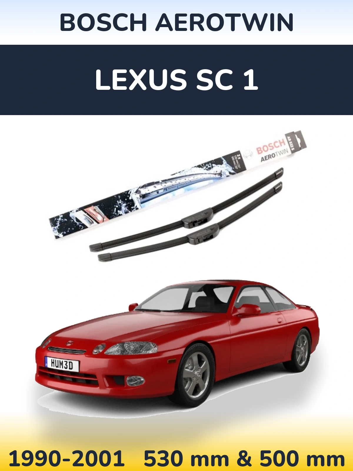 Komplet przednich wycieraczek BOSCH AeroTwin 530 & 500 mm do Lexus SC 1 1990-2001