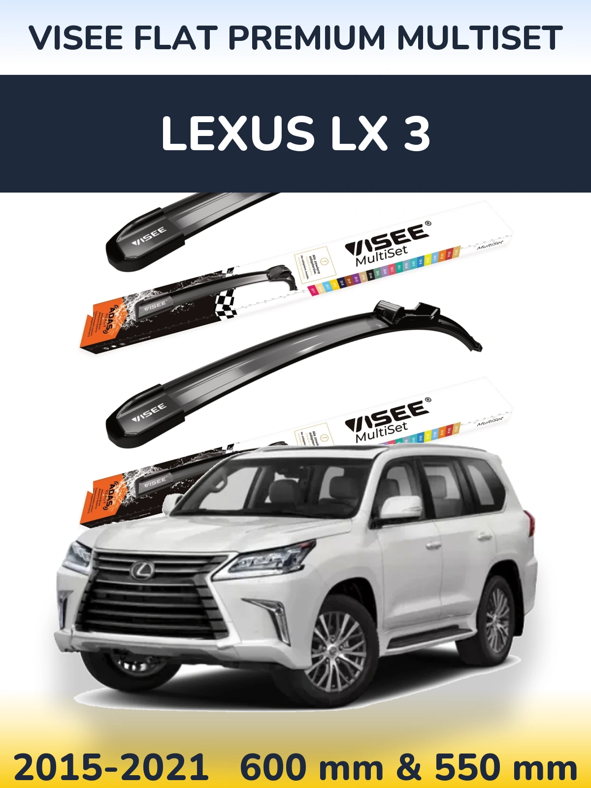 Komplet przednich wycieraczek VISEE FLAT PREMIUM MultiSet 600 & 550 mm do Lexus LX 3 2015-2021