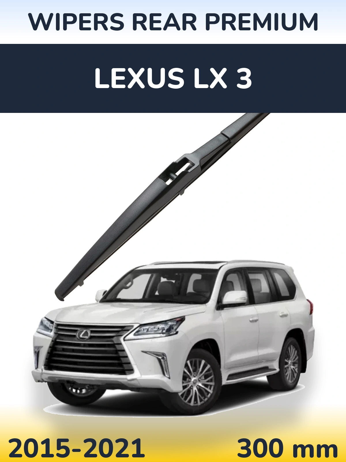 Tylna wycieraczka WIPERS REAR PREMIUM 300 mm do Lexus LX 3 2015-2021